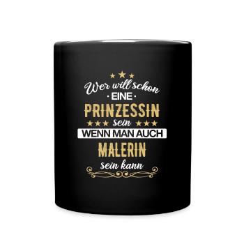 Maler Malermeister malen Lackierer Beruf Spruch - Tasse einfarbig - Schwarz - Vorne