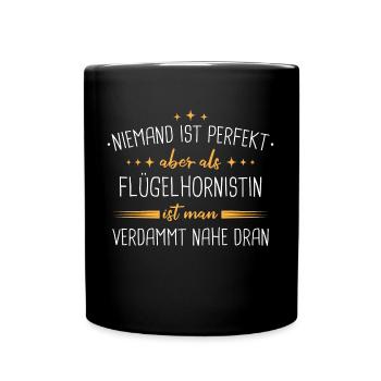 Flügelhornistin Flügelhorn Horn Instrument Spruch - Tasse einfarbig - Schwarz - Vorne