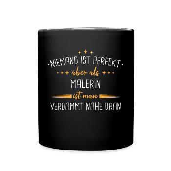 Maler Malermeister malen Lackierer Beruf Spruch - Tasse einfarbig - Schwarz - Vorne