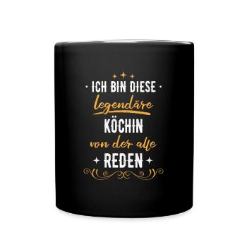 Koch Köchin Chefkoch kochen Küche Beruf Spruch - Tasse einfarbig - Schwarz - Vorne