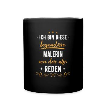 Maler Malermeister malen Lackierer Beruf Spruch - Tasse einfarbig - Schwarz - Vorne
