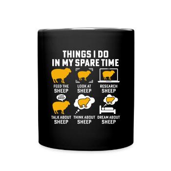 Dinge, die ich in meiner Freizeit mache Schafe lustige Schafe - Tasse einfarbig - Schwarz - Vorne