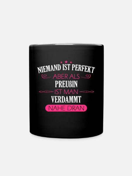 Preußen Ostpreußen Kaiserreich Spruch Heimat - Tasse einfarbig - Schwarz