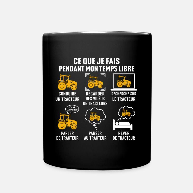 ce que je fais pendant mon temps libre tracteur - Mug uni - noir