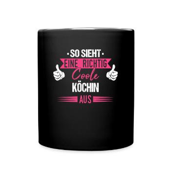 Koch Köchin Chefkoch kochen Küche Beruf Spruch - Tasse einfarbig - Schwarz - Vorne