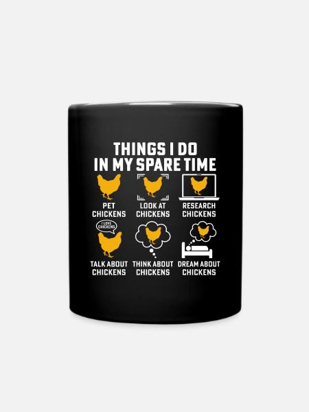 Things i do in my spare time funny Chickens - Mug uni - noir