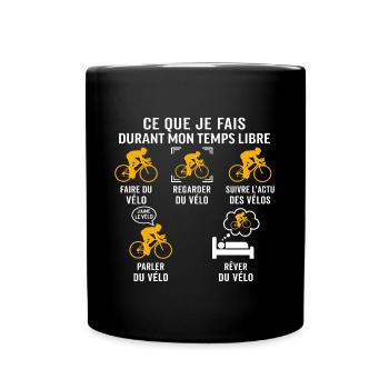 faire du vélo cycliste t-shirt humour cyclisme - Mug uni - noir - Devant