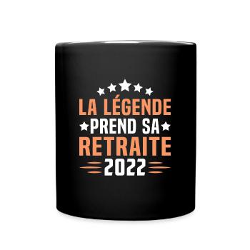 La légende prend sa retraite 2022 cadeau retraité - Mug uni - noir - Devant
