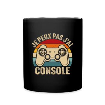 je peux pas jai console cadeau geek jeux video - Mug uni - noir - Devant