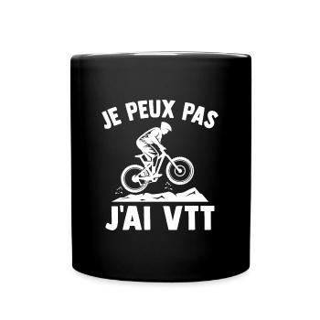 Je peux pas j'ai vtt - Mug uni - noir - Devant