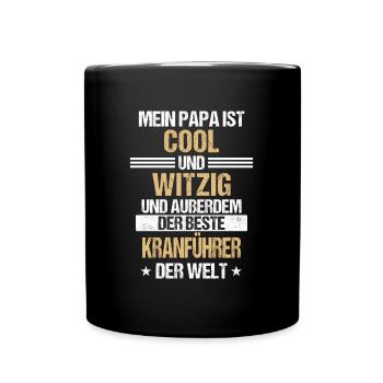 Kranführer Kran Baustelle Kranfahrer Spruch - Tasse einfarbig - Schwarz - Vorne