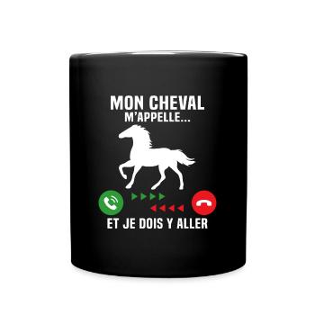mon cheval m'appelle et je dois y aller - Mug uni - noir - Devant