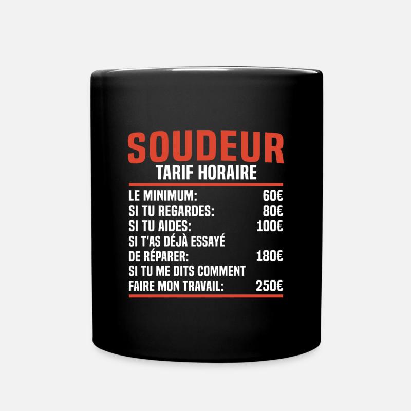 Soudeur tarif horaire cadeau pour un soudeur - Mug uni - noir