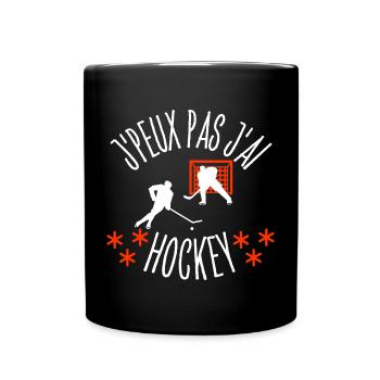 J'peux pas j'Ai Hockey - Mug uni - noir - Devant