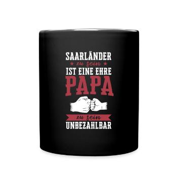 Saarland Saarländerin Saarländer Spruch - Tasse einfarbig - Schwarz - Vorne