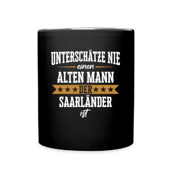 Saarland Saarländerin Saarländer Spruch - Tasse einfarbig - Schwarz - Vorne