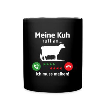 Meine kuh ruft an ich muss melken - Tasse einfarbig - Schwarz - Vorne