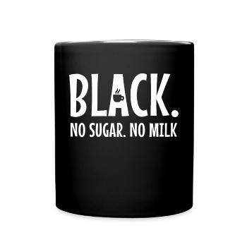 Coffee Statement Caffeine Coffee Drinker Coffee Cup - Full Colour Mug - black - Front