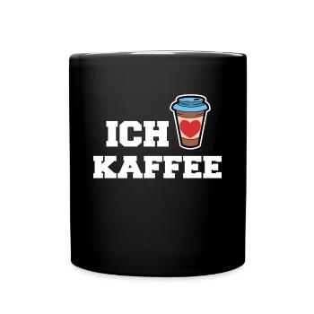 Ich Liebe Kaffee Trinken Kaffeeliebhaber Koffein - Tasse einfarbig - Schwarz - Vorne