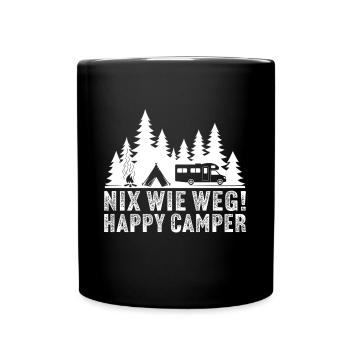 Nix wie weg! happy camper - Tasse einfarbig - Schwarz - Vorne