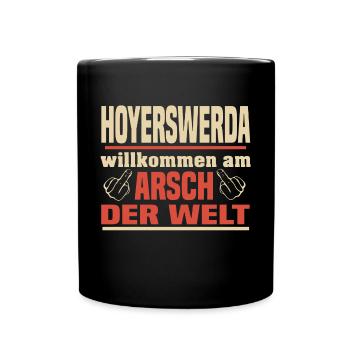 Arsch der Welt Hoyerswerda - Tasse einfarbig - Schwarz - Vorne