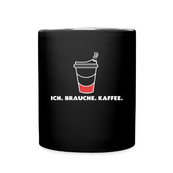 Koffein Kaffeeliebhaber Kaffee Trinken Spruch - Tasse einfarbig - Schwarz - Vorne