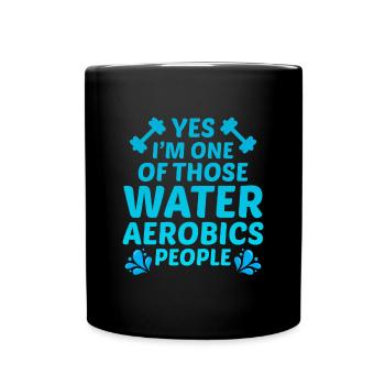 Wassergymnastik Aquatische Fitness Aqua Exercise - Tasse einfarbig - Schwarz - Vorne