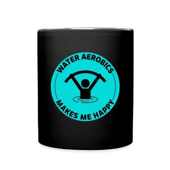 Water aerobics Aquatic fitness Aqua Exercise - Full Colour Mug - black - Front