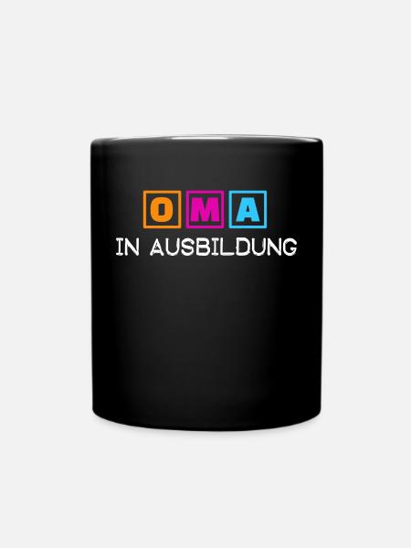 Alte Frau Statement Großmutter Oma Rentnerin - Tasse einfarbig - Schwarz