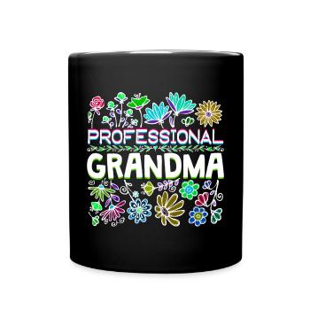 Großmama Spruch Großmutter Oma Ruhestand - Tasse einfarbig - Schwarz - Vorne