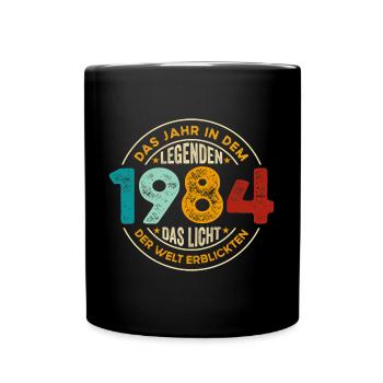 Geburtstag Legenden 1984 Jahrgang 1984 Geschenk - Tasse einfarbig - Schwarz - Vorne
