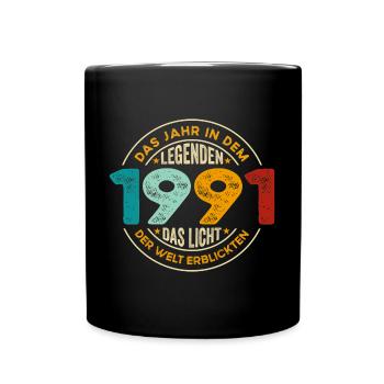 Geburtstag Legenden 1991 Jahrgang 1991 Geschenk - Tasse einfarbig - Schwarz - Vorne
