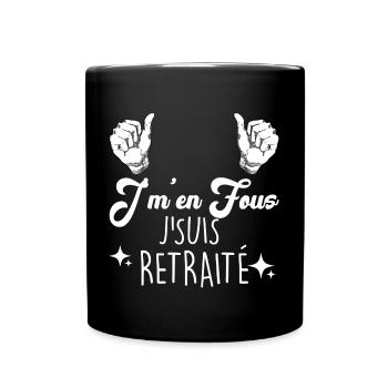 Homme retraité Je M'en Fous Cadeau Papy - Mug uni - noir - Devant