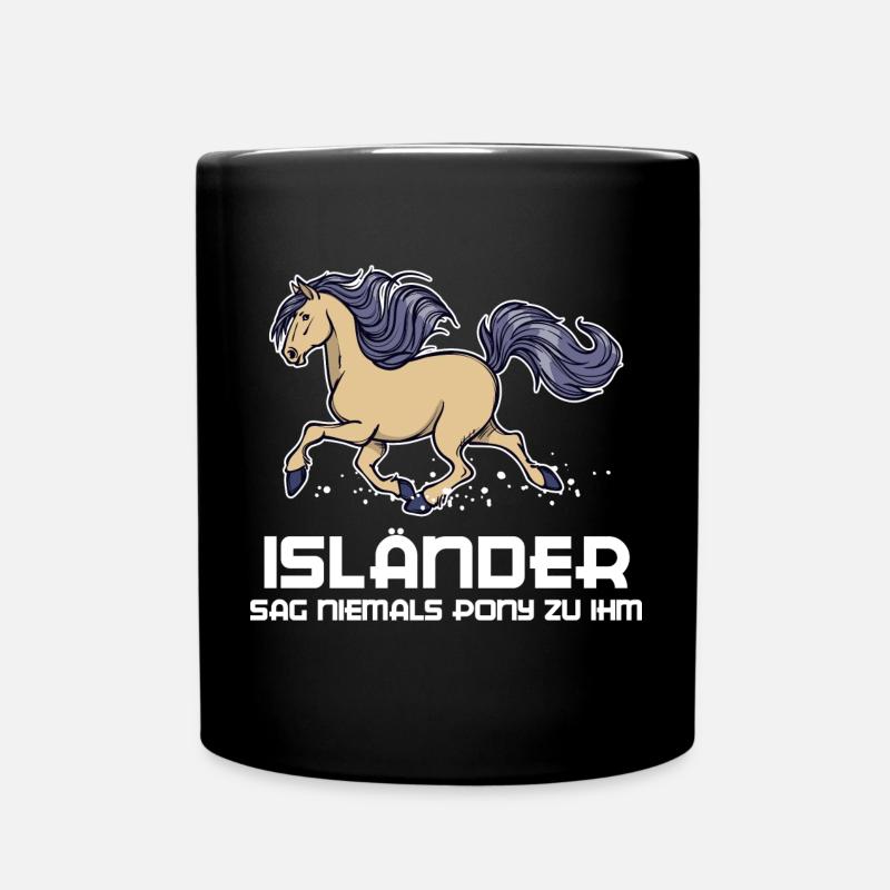 Pony Statement Islandpferde Pferde Pferdeliebe - Tasse einfarbig - Schwarz