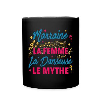 marraine la femme danseuse le mythe la légende - Mug uni - noir - Devant