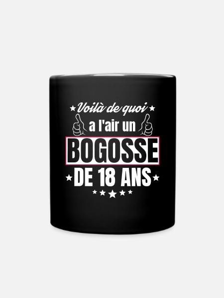 Bogosse de 18 Ans idée Cadeau d'anniversaire 18Ans - Mug uni - noir