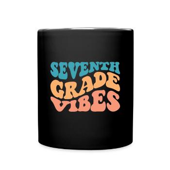 7th Grade Vibes Retro Groovy Women Happy First - Full Colour Mug - black - Front