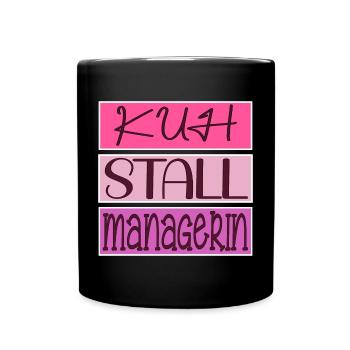 KUH STALL MANAGERIN - LANDWIRTIN BAUERNHOF - Tasse einfarbig - Schwarz - Vorne