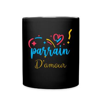 Parrain D' Amour Idée Cadeau Famille - Mug uni - noir - Devant
