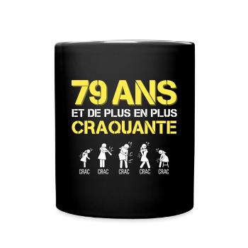 Cadeau Femme Anniversaire 79 - Mug uni - noir - Devant
