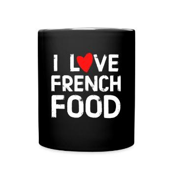 I love French food - Full Colour Mug - black - Front