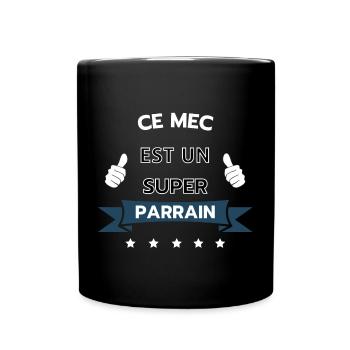 Ce mec est un super parrain - Mug uni - noir - Devant