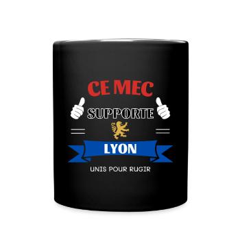 Ce mec supporte Lyon - Mug uni - noir - Devant