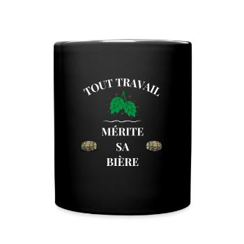 Tout travail mérite sa bière - Mug uni - noir - Devant
