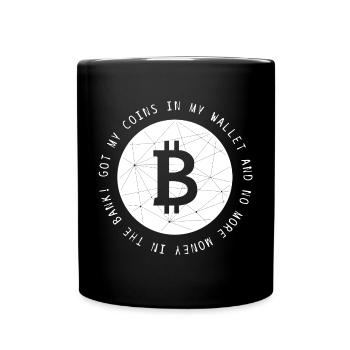Bitcoin BTC Krypto Crypto lustig cool Spruch - Tasse einfarbig - Schwarz - Vorne