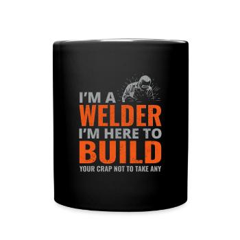 Weld Welding Welder Metal Construction Ironworker - Full Colour Mug - black - Front
