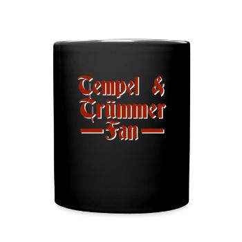 tempel und trümmer Fan - Tasse einfarbig - Schwarz - Vorne
