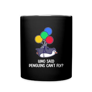 Penguin Bird Statement Humorous Animal Balloon - Full Colour Mug - black - Front