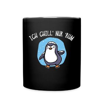 Pinguin Kälte Schnee Statement Tier Vogel Eis - Tasse einfarbig - Schwarz - Vorne