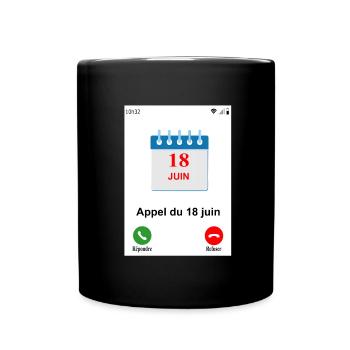 Appel du 18 juin - Mug uni - noir - Devant